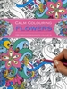 Calm Colouring: Flowers: 100 Creative Designs to Colour in