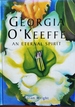 Georgia O'Keeffe: an Eternal Spirit (Todtri Art)