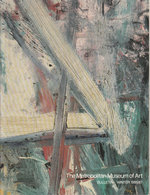 The Abstract Expressionists Metropolitan Museum of Art Bulletin Winter 1986/87 By Thaw, Eugene Victor; Metropolitan Museum of Art