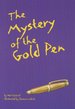 The Mystery of the Gold Pen (Paperback) By Nat Gabriel