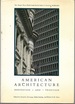 American Architecture: Innovation and Traditions