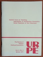 Urpe: the Review of Radical Political Economics. Vol. 6 No. 4. Winter 1975