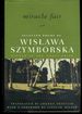 Miracle Fair: Selected Poems of Wislawa Szymborska