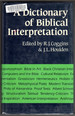 A Dictionary of Biblical Interpretation