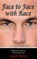Face to Face with Race