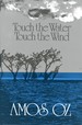 Touch the Water, Touch the Wind