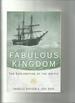 A Fabulous Kingdom; the Exploration of the Arctic