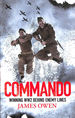 Commando: Winning World War II Behind Enemy Lines
