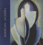 American Modern, Exhibition of Paintings, April 12-June 12, 2001