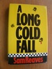 Long Cold Fall