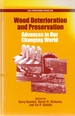 Wood Deterioration and Preservation: Advances in Our Changing World