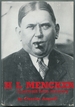 H.L. Mencken: a Portrait From Memory