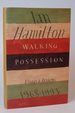 Walking Possession: Essays and Reviews, 1968-1993