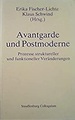 Avantgarde und Postmoderne: Prozesse struktureller und funktioneller Vernderungen