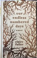Our Endless Numbered Days (Powell's Indiespensible Edition)