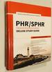 Phr / Sphr Professional in Human Resources Certification Deluxe Study Guide