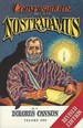 Conversations With Nostradamus: His Prophecies Explained Volume 1