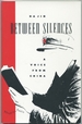 Between Silences: a Voice From China