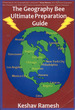 The Geography Bee Ultimate Preparation Guide