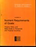 Nutrient Requirements of Goats: Angora, Dairy, and Meat Goats in Temperate and Tropical Countries (Nutrient Requirements of Domestic Animals)