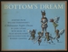 Bottom's Dream: Adapted From William Shakespeare's a Midsummer Night's Dream