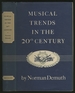 Musical Trends in the 20th Century