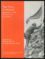 The Final Campaign: Marines in the Victory on Okinawa