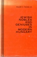 Jewish Nobles and Geniuses in Modern Hungary