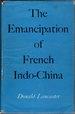 The Emancipation of French Indochina