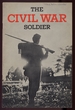 The Civil War Soldier