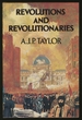 Revolutions and Revolutionaries