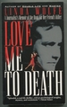 Love Me to Death