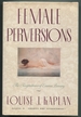 Female Perversions: the Temptations of Emma Bovary