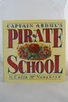 Captain Abdul's Pirate School (Dj Protected By a Brand New, Clear, Acid-Free Mylar Cover)