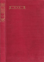 Tales From McClure's, War: Being True Stories of Camp and Battlefield