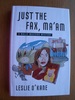 Just the Fax, Ma'am: A Molly Masters Mystery