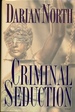 Criminal Seduction