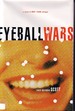 Eyeball Wars Dot-Com Intrigue