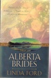 Alberta Brides Unchained Hearts / the Heart Seeks a Home / Chastity's Angel / Crane's Bride