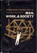 Man, Work, and Society: a Reader in the Sociology of Occupations