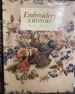 Embroidery: a History