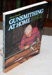 Gunsmithing at Home
