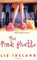 The Pink Ghetto