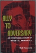 Ally to Adversary: an Eyewitness Account of Iraq's Fall From Grace