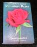 The Complete Book of Miniature Roses