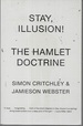 Stay, Illusion! : the Hamlet Doctrine
