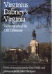 Virginius Dabney's Virginia Writings About the Old Dominion