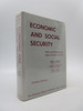 Economic and Social Security: Public and Private Measures Against Economic Insecurity