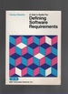 A User's Guide for Defining Software Requirements