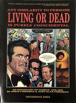 Any Similarity to Persons Living Or Dead is Purely Coincidental: an Anthology of Comics (1979-1985)